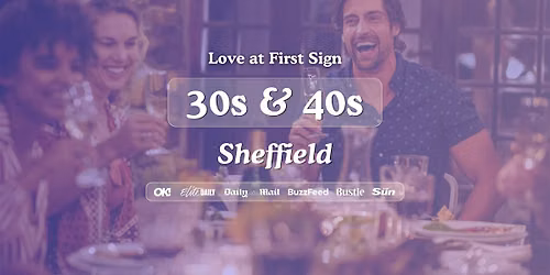 Sheffield Singles Night, 30s & 40s | Slug & Lettuce | Love at First Sign