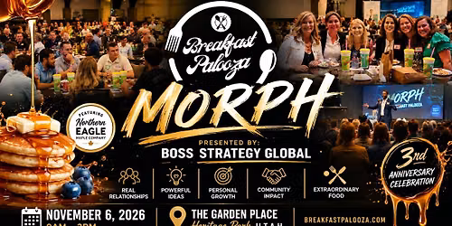 Breakfast Palooza "Morph" 3rd Year Anniversary Bash