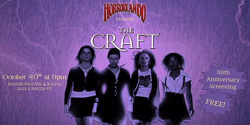 The Craft - Free Movie Screening  - Presented by Horrorlando
