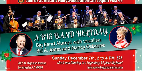 A Big Band Holiday with the 17-Piece Big Band Alumni and vocalists Bill A. Jones and Nancy Osborne