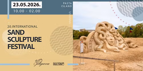 20th Sand Sculpture Festival - Smanta T\u012bna, Kautkaili, Pienved\u0113ja Piedz\u012bvojumi, Fi\u0146\u0137is and more!