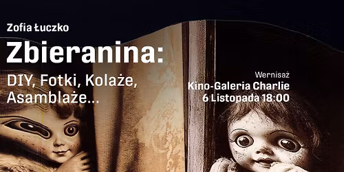 ZBIERANINA- wernisa\u017c 