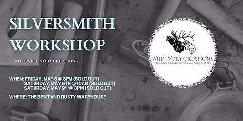 SILVERSMITH WORKSHOP
