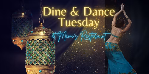 Dine & Dance Tuesday