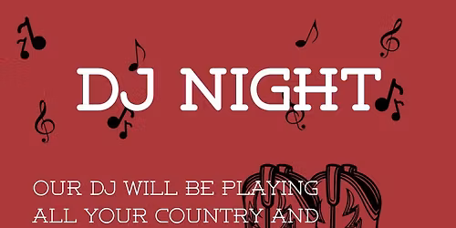 DJ Night! All Night Dance! Before You Chase the Bucks and Ducks!