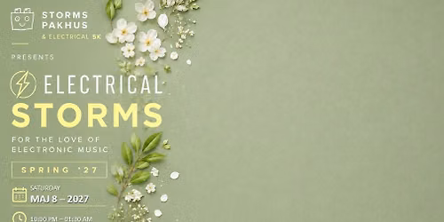 Electrical Storms - Spring '27