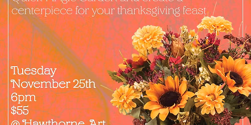 Flower Arranging Workshop 