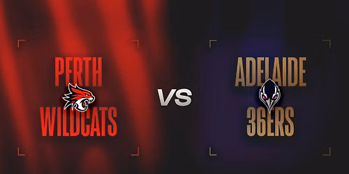 Perth Wildcats vs Adelaide 36ers