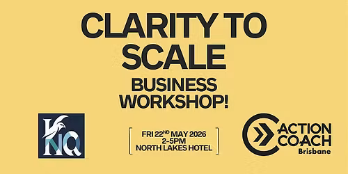 Clarity To Scale Business Workshop!