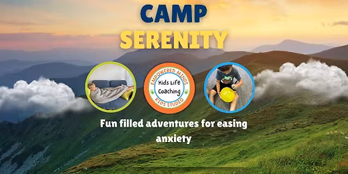 Camp Serenity: Fun-Filled Adventures for Easing Anxiety