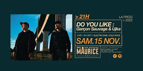 Do you like: Gar\u00e7on sauvage & Ujka
