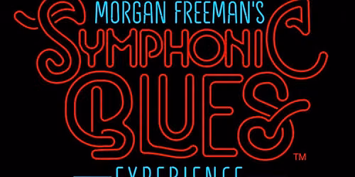 Morgan Freeman's Symphonic Blues Experience