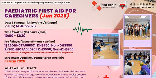 Paedietric First Aid for Caregiver (June 2026)
