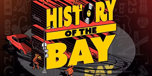 History Of The Bay Day
