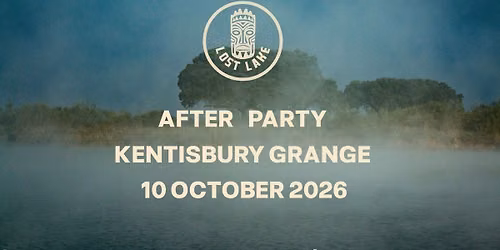 LOST LAKE AFTER PARTY AT KENTISBURY GRANGE 