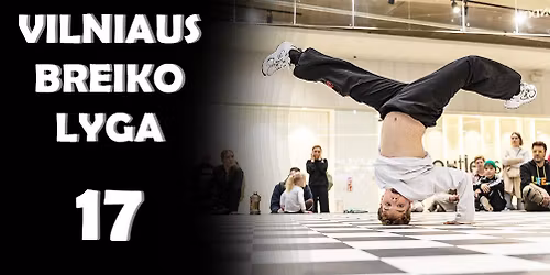 Vilniaus Breiko Lyga 17 | Ogmios Miestas