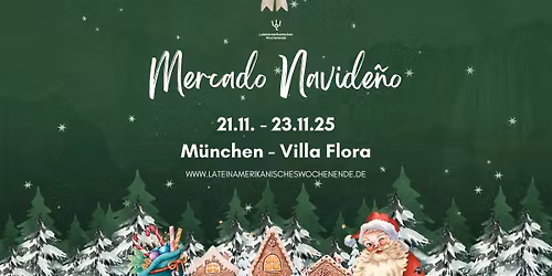 Lateinamerikanischer Weihnachtsmarkt - Villa Flora, M\u00fcnchen