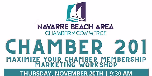 Chamber 201: Maximize Your Chamber Membership Marketing Workshop