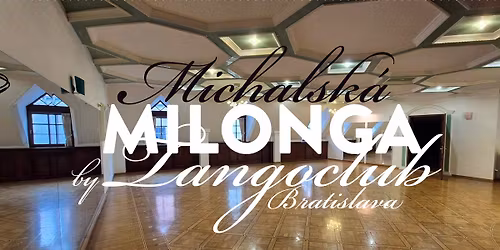 Milonga na Michalskej 5