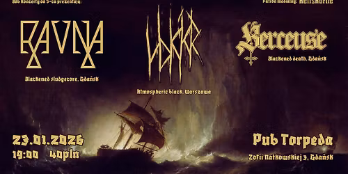 RAVNA, VOKKR, BERCEUSE | 23.01.2026 | PUB TORPEDA, GDA\u0143SK