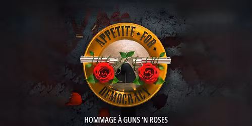  Hommage \u00e0 Guns N' Roses - Appetite for Democracy \/\/ Trois-Rivi\u00e8res