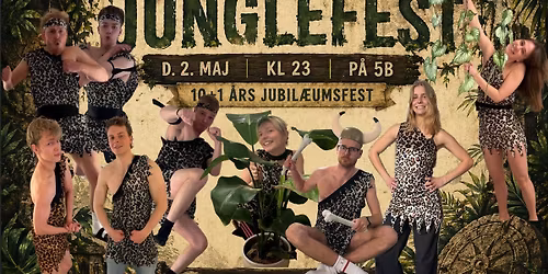 JUNGLE AFTERPARTY - 10+1\u00c5RS JUBIL\u00c6UM
