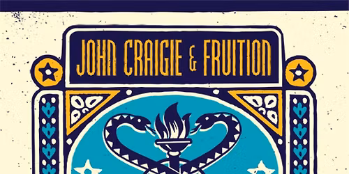 Fruition & John Craigie