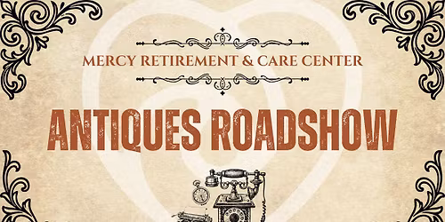 Mercy's Antiques Roadshow