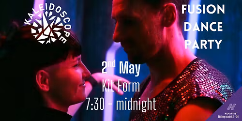 Kaleidoscope fusion dance night - 2nd May