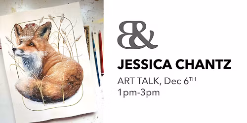 Jessica Chantz - Art Talk