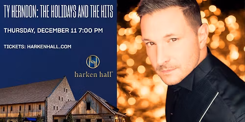 Ty Herndon: The Holidays and The Hits
