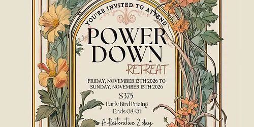 Power Down Retreat - Nov 2026