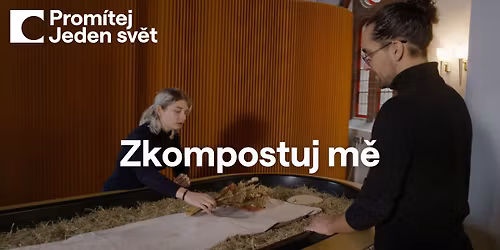 Prom\u00edt\u00e1n\u00ed filmu Zkompostuj m\u011b - zah\u0159\u00edva\u010dka p\u0159ed konferenc\u00ed \u2764\ufe0f\u200d\ud83d\udd25