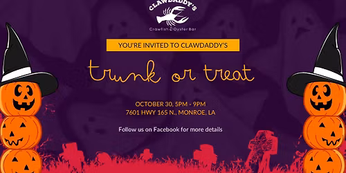 Clawdaddy\u2019s 4th Annual Trunk or Treat