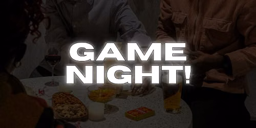 Scavenger Hunt \/ Game Night!