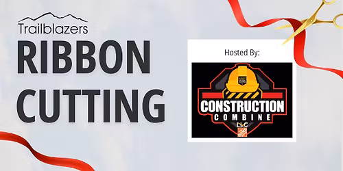 Ribbon Cutting for Construction Combine