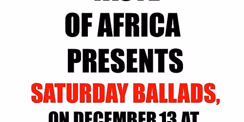 Taste of Africa Saturday Ballads - ALL WHITE