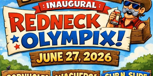 Dirty Cowboys Inaugural Redneck Olympix