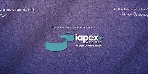 IAPEX 2026 Karachi - Building Material Exhibition and Conference