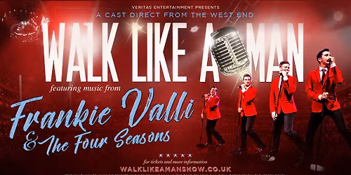Theatre Royal St Helens presents Walk Like A Man