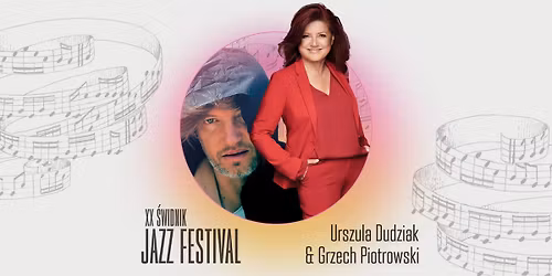 KONCERT: Urszula Dudziak & Grzech Piotrowski | ** \u015awidnik Jazz Festival 2025