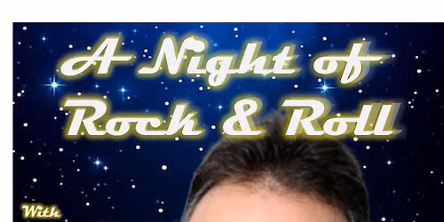 A Night of Rock & Roll with Paul Birch