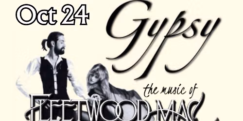 Gypsy: Premiere Tribute To Fleetwood Mac