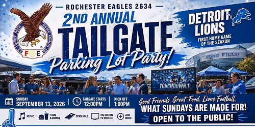 FOE 2634 Tailgate Parking Lot Party!