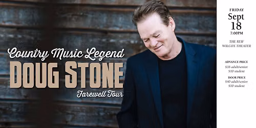 Doug Stone Farewell Tour at The Reif