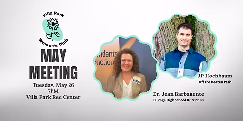 May Meeting & Speakers