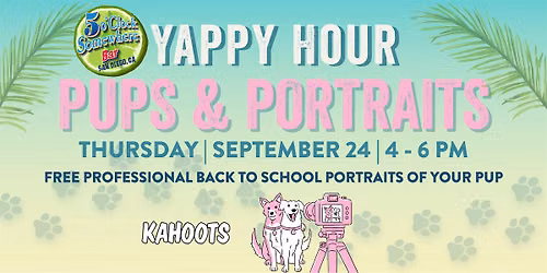 Yappy Hour: PUPS & PORTRAITS