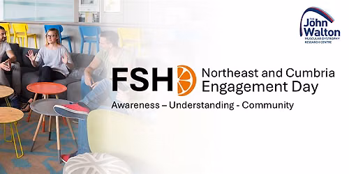 2026 FSHD North East & Cumbria Annual Engagement Day