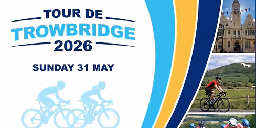 \ud83d\udeb4Tour de Trowbridge \ud83d\udeb4