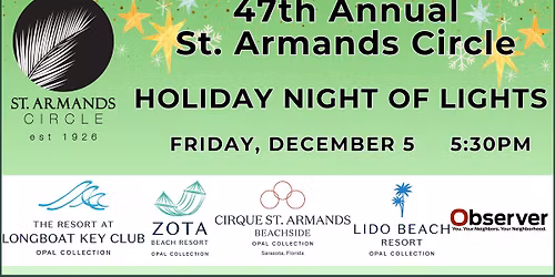 47th Annual Holiday Night of Lights on St. Armands Circle